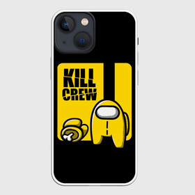 Чехол для iPhone 13 mini с принтом Among Us | Kill Bill в Кировске,  |  | among | among us | bill | crew | crewmate | game | impister | impistor | kill | space | us | vote | билла | выживший | игра | космос | невиновный | предатель | самозванец