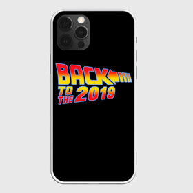 Чехол для iPhone 12 Pro Max с принтом BACK TO THE 2019 в Кировске, Силикон |  | 19 | 2019 | back | covid | delorean | future | marty | mcfly | ncov | the | time | to | virus | браун | будущее | в | вирус | время | делориан | док | доктор | ковид | корона | коронавирус | макфлай | марти | прошлое | эмметт