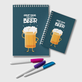 Блокнот с принтом Great Ideas start with a BEER в Кировске, 100% бумага | 48 листов, плотность листов — 60 г/м2, плотность картонной обложки — 250 г/м2. Листы скреплены удобной пружинной спиралью. Цвет линий — светло-серый
 | Тематика изображения на принте: beer | ideas | идеи | минимализм