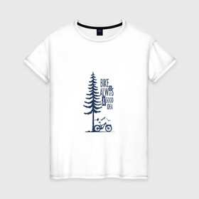 Женская футболка хлопок с принтом Gooood Idea в Кировске, 100% хлопок | прямой крой, круглый вырез горловины, длина до линии бедер, слегка спущенное плечо | mtb | байк | велосипед | горы | дерево | лес | мтб | спорт