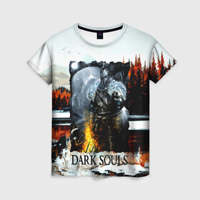 Женская футболка 3D с принтом DARK SOULS NEW в Кировске, 100% полиэфир ( синтетическое хлопкоподобное полотно) | прямой крой, круглый вырез горловины, длина до линии бедер | dark souls | darksouls | tegunvte | темные души