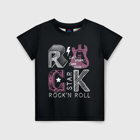 Детская футболка 3D с принтом Rock star в Кировске, 100% гипоаллергенный полиэфир | прямой крой, круглый вырез горловины, длина до линии бедер, чуть спущенное плечо, ткань немного тянется | Тематика изображения на принте: rock | rock star | rockn roll | star | гитара | рок | рокер | рокнролл | шум