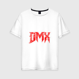 Женская футболка хлопок Oversize с принтом Рэпер DMX | логотип logo в Кировске, 100% хлопок | свободный крой, круглый ворот, спущенный рукав, длина до линии бедер
 | dmx | hip | hip hop | hop | music | rap | бультерьер | бурбуль | дмикс | дог | питбули | питбуль | реп | ротвейлер | рэп | собаки | хип хоп | черно белая фотография