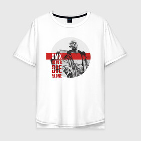 Мужская футболка хлопок Oversize с принтом DMX (Earl Simmons) в Кировске, 100% хлопок | свободный крой, круглый ворот, “спинка” длиннее передней части | dmx | dog | earl simmons | gangsta | hip hop | legend | never die | rap