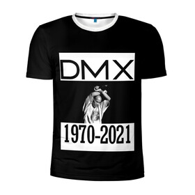 Мужская футболка 3D спортивная с принтом DMX 1970-2021 в Кировске, 100% полиэстер с улучшенными характеристиками | приталенный силуэт, круглая горловина, широкие плечи, сужается к линии бедра | Тематика изображения на принте: 1970 | 2021 | 50 | cent | coast | cube | dmx | earl | east | gangsta | hardcore | hip | hop | ice | in | legend | music | pace | rap | requiescat | rip | simmons | гангстер | легенда | музыка | рип | рэп | рэпер | симмонс | хип | хоп | эрл