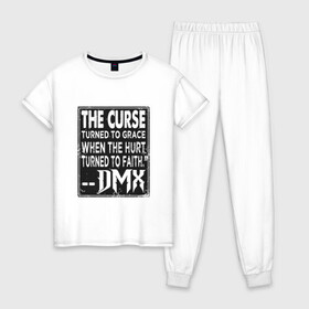 Женская пижама хлопок с принтом DMX - The Curse в Кировске, 100% хлопок | брюки и футболка прямого кроя, без карманов, на брюках мягкая резинка на поясе и по низу штанин | dmx | dog | earl simmons | hip hop | music | new york | rap | rapper | rip | ruff ryders | диэмикс | музыка | нью йорк | пёс | рэп | рэпер | хипхоп | эрл симмонс