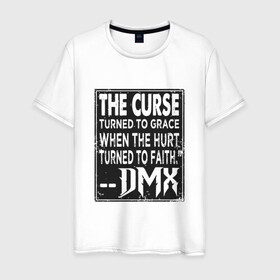 Мужская футболка хлопок с принтом DMX - The Curse в Кировске, 100% хлопок | прямой крой, круглый вырез горловины, длина до линии бедер, слегка спущенное плечо. | Тематика изображения на принте: dmx | dog | earl simmons | hip hop | music | new york | rap | rapper | rip | ruff ryders | диэмикс | музыка | нью йорк | пёс | рэп | рэпер | хипхоп | эрл симмонс