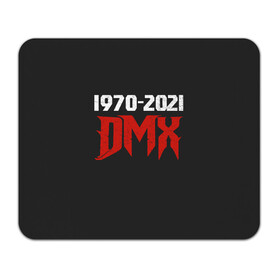 Коврик для мышки прямоугольный с принтом DMX. 1970-2021 в Кировске, натуральный каучук | размер 230 х 185 мм; запечатка лицевой стороны | Тематика изображения на принте: again | and | at | blood | born | champ | clue | d | dark | dj | dmx | dog | earl | flesh | get | grand | hell | hot | is | its | legend | loser | lox | m | man | me | my | now | of | simmons | the | then | there | walk | was | with | x | year | 