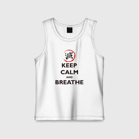 Детская майка хлопок с принтом KEEP CALM and BREATHE в Кировске,  |  | Тематика изображения на принте: demon slayer | kamado | kimetsu no yaiba | nezuko | tanjiro | аниме | гию томиока | зеницу агацума | иноске хашибира | камадо | клинок | корзинная девочка | манга | музан кибуцуджи | незуко | рассекающий демонов | танджиро