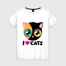Женская футболка хлопок с принтом I Love Cats в Кировске, 100% хлопок | прямой крой, круглый вырез горловины, длина до линии бедер, слегка спущенное плечо | animal | cat | cute | kitty | love | meow | друг | животные | киска | китти | кот | котенок | котик | котэ | кошечка | кошка | милый | мур | мяу | питомец | тигр