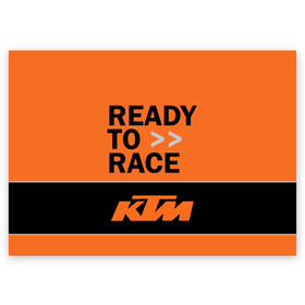 Поздравительная открытка с принтом KTM | READY TO RACE (Z) в Кировске, 100% бумага | плотность бумаги 280 г/м2, матовая, на обратной стороне линовка и место для марки
 | Тематика изображения на принте: enduro | ktm | moto | moto sport | motocycle | sportmotorcycle | ктм | мото | мото спорт | мотоспорт | спорт мото