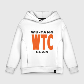 Детское худи Oversize хлопок с принтом Wu-Tang (WTC) в Кировске, френч-терри — 70% хлопок, 30% полиэстер. Мягкий теплый начес внутри —100% хлопок | боковые карманы, эластичные манжеты и нижняя кромка, капюшон на магнитной кнопке | black | hiphop | method man | music | new york | nyc | odb | old school | rap | rza | wu tang clan | wutang | ву тэнг | граффити | микрофон | музыка | нью йорк | рэп | рэпер | хипхоп