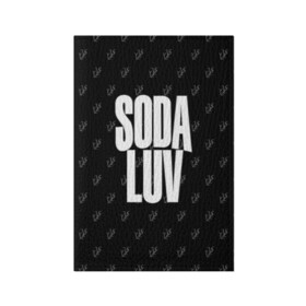 Обложка для паспорта матовая кожа с принтом Репер - SODA LUV в Кировске, натуральная матовая кожа | размер 19,3 х 13,7 см; прозрачные пластиковые крепления | rap | rapper | soda luv | st. petersburg | vladislav terentyuk | владислав терентюк | репер | рэп | рэп исполнитель | санкт петербург