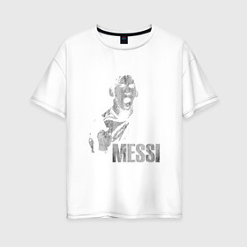 Женская футболка хлопок Oversize с принтом Messi Scream в Кировске, 100% хлопок | свободный крой, круглый ворот, спущенный рукав, длина до линии бедер
 | argentina | barca | barcelona | football | lionel | messi | spain | sport | аргентина | барса | барселона | гол | золотой мяч | игрок | испания | камп ноу | лионель | месси | мяч | спорт | тренер | футбол | чемпион | чемпионат