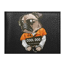 Обложка для студенческого билета с принтом Пес в наручниках в Кировске, натуральная кожа | Размер: 11*8 см; Печать на всей внешней стороне | Тематика изображения на принте: cool | dog | заключенный | мопс | наручники | очки | пес | собака