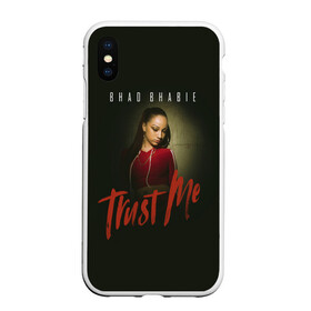 Чехол для iPhone XS Max матовый с принтом Bhad Bhabie Trust me в Кировске, Силикон | Область печати: задняя сторона чехла, без боковых панелей | Тематика изображения на принте: bad bhabi | bad bhabie | bad fabi | bad phabie | bhabie | bhad fabhi | danielle bregoli | gansta | gucci | hip hop | phabie | rap | trap | бэд фаби | бэд фабия | гучи | реп | рэп | трэп | фабия | хип хоп