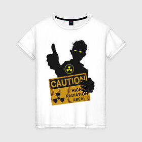 Женская футболка хлопок с принтом зомби с табличкой в Кировске, 100% хлопок | прямой крой, круглый вырез горловины, длина до линии бедер, слегка спущенное плечо | зомби | лайк зомби | предупреждение | радиация | экология