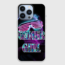 Чехол для iPhone 13 Pro с принтом Gamer Girl | Девушка геймер в Кировске,  |  | game | gamer | gamer girl | girl | девушка | игроман | игры