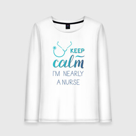 Женский лонгслив хлопок с принтом Keep calm в Кировске, 100% хлопок |  | keep calm | nurse | бирюзовый | медсестра | фонендоскоп