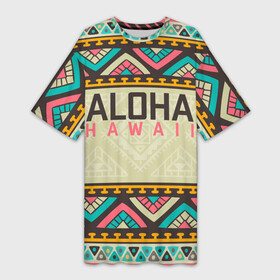 Платье-футболка 3D с принтом АЛОХА ГАВАЙИ, ALOHA, SUMMER в Кировске,  |  | aloha | aloha hawaii | hawaii | serfing | summer | гаваи | гавайи | гавайский паттрен | дайвинг | лето | море | отпуск | пляж | серфинг | текстура