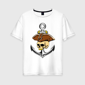 Женская футболка хлопок Oversize с принтом PIRAT ANCHOR ПИРАТСКИЙ ЯКОРЬ (Z) в Кировске, 100% хлопок | свободный крой, круглый ворот, спущенный рукав, длина до линии бедер
 | anchor | japanese anchor | pirat | pirat anchor | заякориться | пират | пиратский якорь | стоп судно | якорек | якорный | якорь | японский якорь