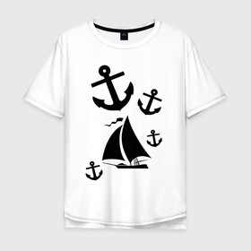 Мужская футболка хлопок Oversize с принтом Яхта в Кировске, 100% хлопок | свободный крой, круглый ворот, “спинка” длиннее передней части | Тематика изображения на принте: корабль | паруса | парусник | судно | якорь | яхта