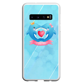 Чехол для Samsung Galaxy S10 с принтом Два дельфина I love you в Кировске, Силикон | Область печати: задняя сторона чехла, без боковых панелей | cute | dolphin | i love you | два дельфина | дельфин | дельфин в море | дельфинами | любовь | милый | мир | подводный