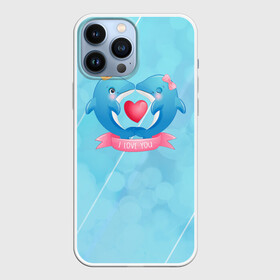 Чехол для iPhone 13 Pro Max с принтом Два дельфина. I love you в Кировске,  |  | cute | dolphin | i love you | два дельфина | дельфин | дельфин в море | дельфинами | любовь | милый | мир | подводный