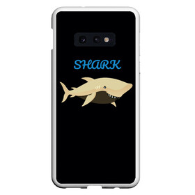 Чехол для Samsung S10E с принтом Shark в Кировске, Силикон | Область печати: задняя сторона чехла, без боковых панелей | shark | акула | морские жители | подводный мир | рыбы