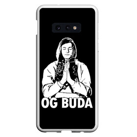 Чехол для Samsung S10E с принтом OG Buda в Кировске, Силикон | Область печати: задняя сторона чехла, без боковых панелей | og buda | rap | буда | григорий ляхов | музыка | ог буда | певец | русский рэп | рэп | рэпер