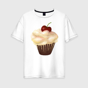 Женская футболка хлопок Oversize с принтом Cupcake with cherry art в Кировске, 100% хлопок | свободный крой, круглый ворот, спущенный рукав, длина до линии бедер
 | art | cherry | cooking | cupcake | vypichka | yummy | арт | вишня | вкусняшка | выпичка | кекс | кулинария