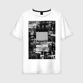 Женская футболка хлопок Oversize с принтом Agust D в Кировске, 100% хлопок | свободный крой, круглый ворот, спущенный рукав, длина до линии бедер
 | agust | bts | d | k pop | suga | агуст | бтс | ди | к поп | кей поп | шуга