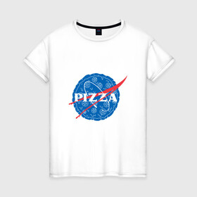 Женская футболка хлопок с принтом NASA Pizza в Кировске, 100% хлопок | прямой крой, круглый вырез горловины, длина до линии бедер, слегка спущенное плечо | mars | moon | nasa | астероид | астронавт | астрономия | вселенная | гагарин | галактика | земля | илон | комета | космонавт | космос | луна | марс | маск | наса | небо | нло | пицца | планета | пришелец | ракета