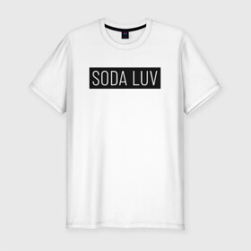 Мужская футболка хлопок Slim с принтом SODA LUV в Кировске, 92% хлопок, 8% лайкра | приталенный силуэт, круглый вырез ворота, длина до линии бедра, короткий рукав | luv | mayot | melon | music | og buda | seemee | soda | sodaluv | бигасс | коми | лав | лого | логотип | лув | мелон | сода