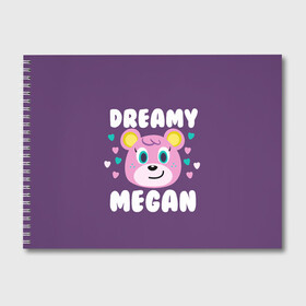 Альбом для рисования с принтом Dreamy Megan в Кировске, 100% бумага
 | матовая бумага, плотность 200 мг. | Тематика изображения на принте: animal crossing | game | games | анимал | играб игры | изабель | кросинг | кроссинг | мистер ресетти | том нук | энимал