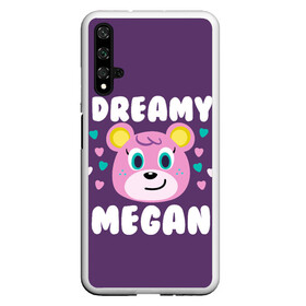 Чехол для Honor 20 с принтом Dreamy Megan в Кировске, Силикон | Область печати: задняя сторона чехла, без боковых панелей | animal crossing | game | games | анимал | играб игры | изабель | кросинг | кроссинг | мистер ресетти | том нук | энимал