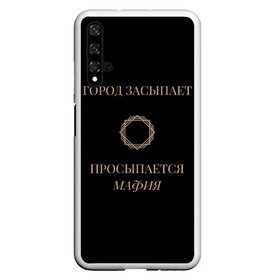 Чехол для Honor 20 с принтом Мафия просыпается в Кировске, Силикон | Область печати: задняя сторона чехла, без боковых панелей | золото | мафия | ненависть | ночь | оружие | узор | черное | чувства | эмоции