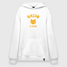 Худи SuperOversize хлопок с принтом Nacho El Gato в Кировске, 70% хлопок, 30% полиэстер, мягкий начес внутри | карман-кенгуру, эластичная резинка на манжетах и по нижней кромке, двухслойный капюшон
 | animal | cat | cute | kitty | meow | друг | животные | киска | китти | кот | котенок | котик | котэ | кошечка | кошка | лев | леопард | милый | мур | мяу | пантера | питомец | рысь | тигр