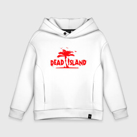 Детское худи Oversize хлопок с принтом Dead island в Кировске, френч-терри — 70% хлопок, 30% полиэстер. Мягкий теплый начес внутри —100% хлопок | боковые карманы, эластичные манжеты и нижняя кромка, капюшон на магнитной кнопке | dead island | game | games | zombi | zomby | апокалепсис | апокалипсис | вуфв шыдфтв | дэд исланд | зомби | игра | игры | мертвый остров