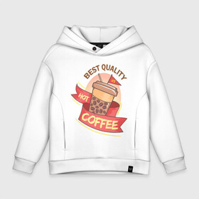 Детское худи Oversize хлопок с принтом Hot Coffee в Кировске, френч-терри — 70% хлопок, 30% полиэстер. Мягкий теплый начес внутри —100% хлопок | боковые карманы, эластичные манжеты и нижняя кромка, капюшон на магнитной кнопке | Тематика изображения на принте: burgers | delicious | hot dog | вредная еда | еда