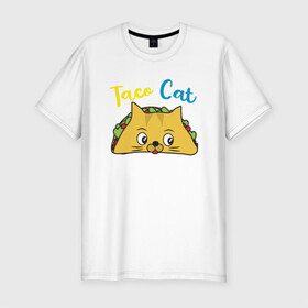 Мужская футболка хлопок Slim с принтом Taco Cat в Кировске, 92% хлопок, 8% лайкра | приталенный силуэт, круглый вырез ворота, длина до линии бедра, короткий рукав | Тематика изображения на принте: animal | cat | cute | kitty | meow | taco | друг | животные | киска | китти | кот | котенок | котик | котэ | кошечка | кошка | милый | мур | мяу | питомец | тако