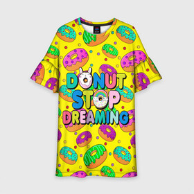 Детское платье 3D с принтом DONUTS в Кировске, 100% полиэстер | прямой силуэт, чуть расширенный к низу. Круглая горловина, на рукавах — воланы | candys | children | donut | dreaming | food | rainbow | stop | вкусняшки | детские | еда | желтый | крем | мечты | надписи | пончики | сладости | текстуры