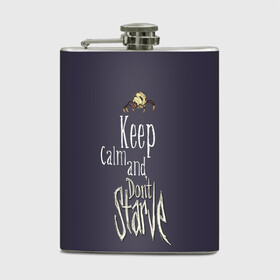 Фляга с принтом Keep clam and dont starve в Кировске, металлический корпус | емкость 0,22 л, размер 125 х 94 мм. Виниловая наклейка запечатывается полностью | Тематика изображения на принте: animation | dont starve | dont starve together | game | games | mult | survive | выживалка | выживание | донт старв | игра | игры | мульт | не голодай | не голодайка