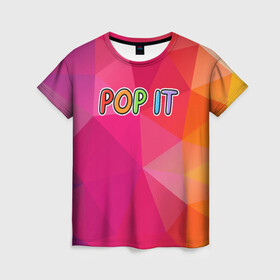 Женская футболка 3D с принтом POP IT | ПОП ИТ (Z) в Кировске, 100% полиэфир ( синтетическое хлопкоподобное полотно) | прямой крой, круглый вырез горловины, длина до линии бедер | 2021 | pop it | антистресс | лопни | лопни это | поп ит | попыт | симпл димпл