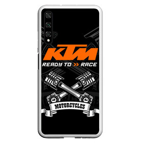 Чехол для Honor 20 с принтом KTM MOTORCYCLES / КТМ МОТОЦИКЛЫ в Кировске, Силикон | Область печати: задняя сторона чехла, без боковых панелей | ktm | ktm duke | motorcycle. | байк | байкер | ктм | ктм дюк | мотоспорт | мототехника | мотоцикл | мотоциклист | скутер