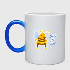 Кружка хамелеон с принтом Пчела Blet it bee в Кировске, керамика | меняет цвет при нагревании, емкость 330 мл | Тематика изображения на принте: blet it bee | let it be | пчела | так блэт