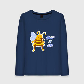 Женский лонгслив хлопок с принтом Пчела Blet it bee в Кировске, 100% хлопок |  | blet it bee | let it be | пчела | так блэт