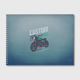 Альбом для рисования с принтом Custom Bike в Кировске, 100% бумага
 | матовая бумага, плотность 200 мг. | Тематика изображения на принте: bike | custom | байк | байкер | кастом | мото | мотокросс | мотоцикл | скорость