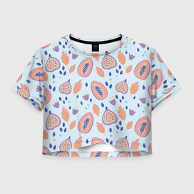 Женская футболка Crop-top 3D с принтом Папайя в Кировске, 100% полиэстер | круглая горловина, длина футболки до линии талии, рукава с отворотами | papaya | морская | папайя | паттерн | с папаем | фрукт