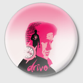 Значок с принтом drive в Кировске,  металл | круглая форма, металлическая застежка в виде булавки | Тематика изображения на принте: drive | драйв | кино | райан гослинг | фильмы